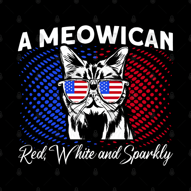 4th Of July A MeowiCan Red, White And Sparkly American Cat by Toeffishirts