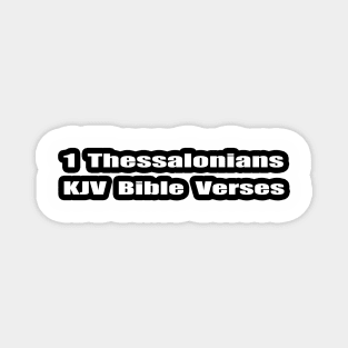 1 Thessalonians KJV Bible Verses Magnet