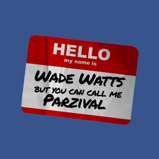 Call Me Parzival by geekbias