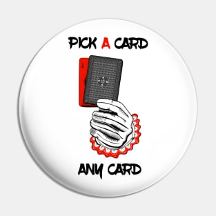 Pick a card any card Pin