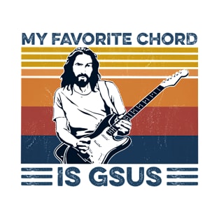 My Favorite Chord Is Gsus Jesus Playing Guitar Vintage Shirt T-Shirt