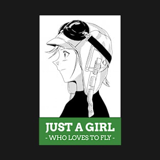 Just A Girl Who Loves To Fly T-Shirt