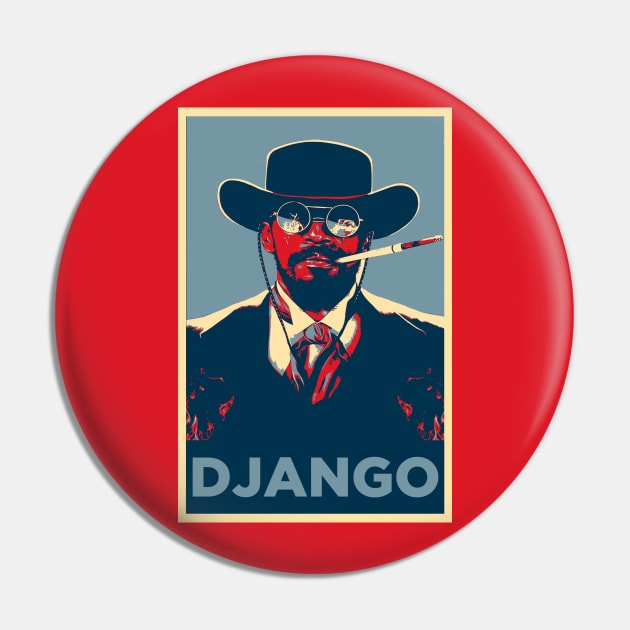 Django Hope Pin by TEEVEETEES