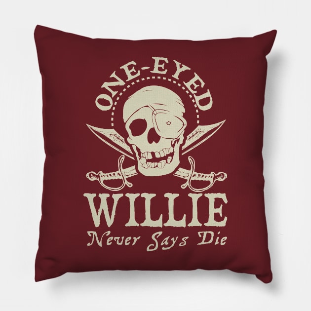 One-Eyed Willie Never Says Die v2 Pillow by Meta Cortex