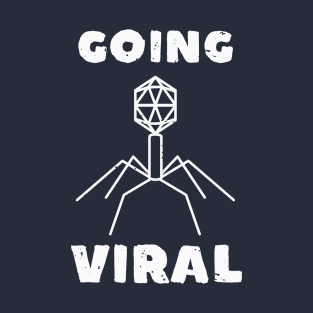 Funny Biology Going Viral T-Shirt