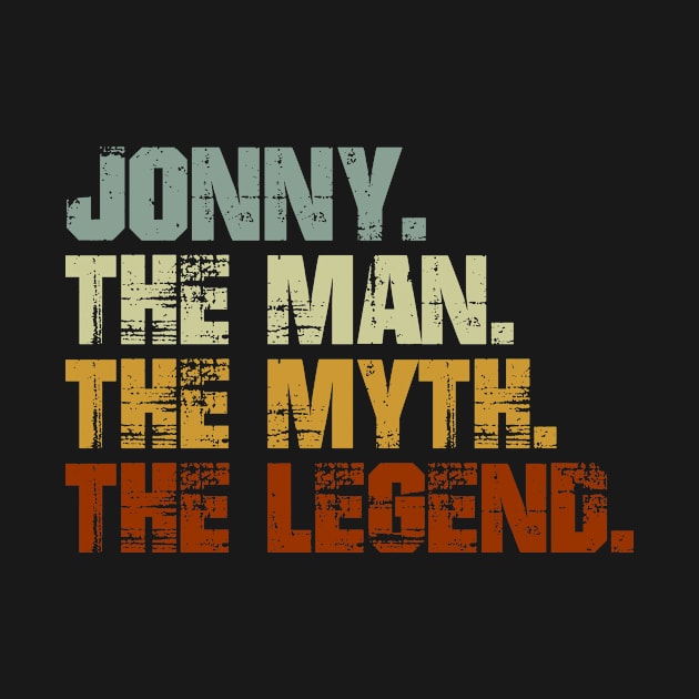 JONNY The Man The Myth The Legend by designbym