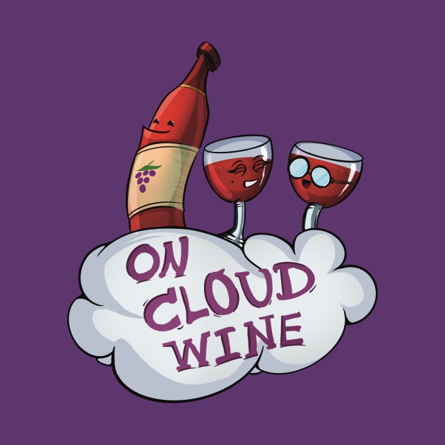 On Cloud Nine (Wine) by Owl-Syndicate
