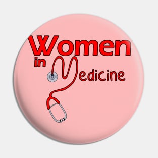 Women in Medicine Pin