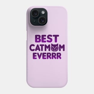 Best Catmom Ever Best Mom Gift For Mother's Day Phone Case