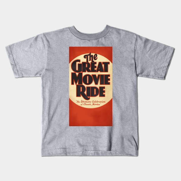 the great movie ride shirt