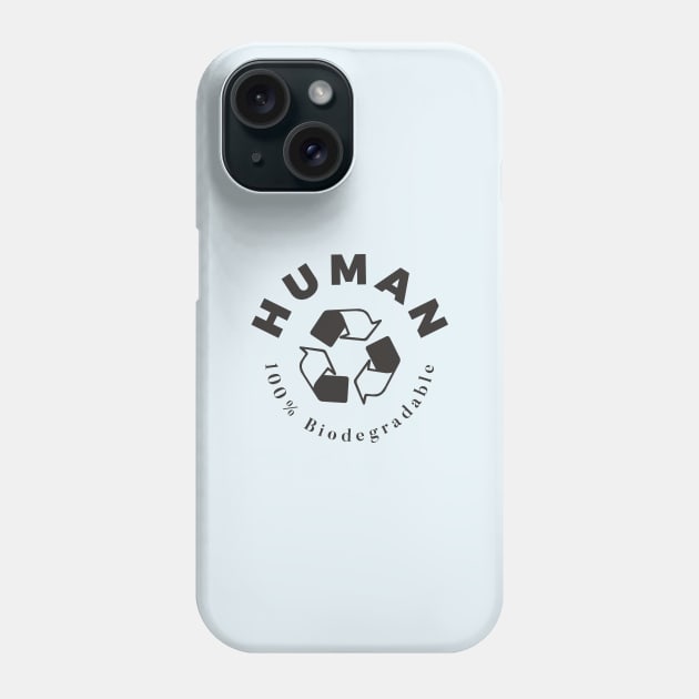 Human - 100% Biodegradable Phone Case by andrewcreative