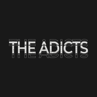 The Adicts Kinetic Typography T-Shirt