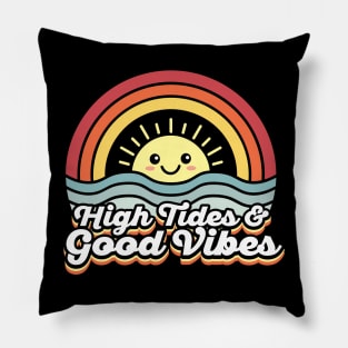 High Tides & Good Vibes Pillow