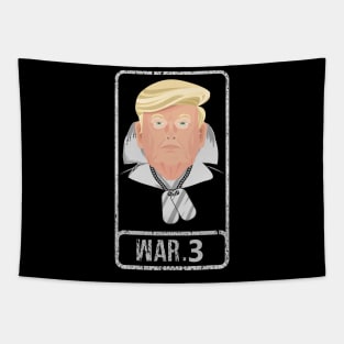 T-shirt-Trump World War 3 Tapestry