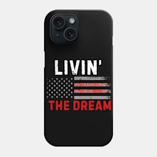 2024 American style Livin' the dream Phone Case