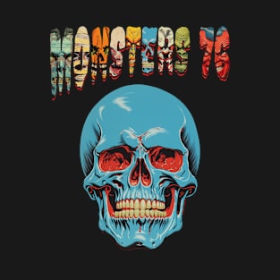 Monsters 76 Blue Skull #1 T-Shirt