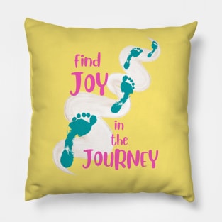 Joy in the Journey Pillow