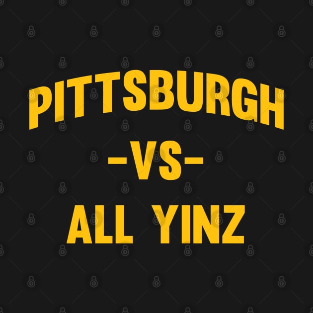 Pittsburgh Vs All Yinz by Venus Complete