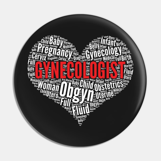 Gynecologist Doctor Heart Shape Word Cloud print Pin by theodoros20