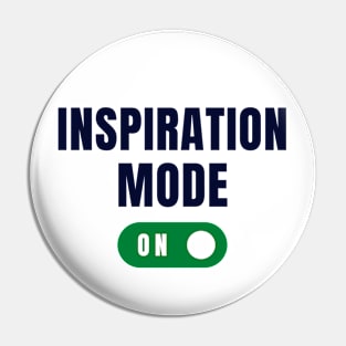 Inspiration Mode On Pin