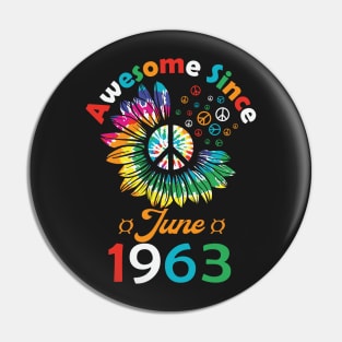 Funny Birthday Quote, Awesome Since June 1963, Retro Birthday Pin