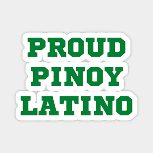 Proud Filipino latino mixed pride Magnet