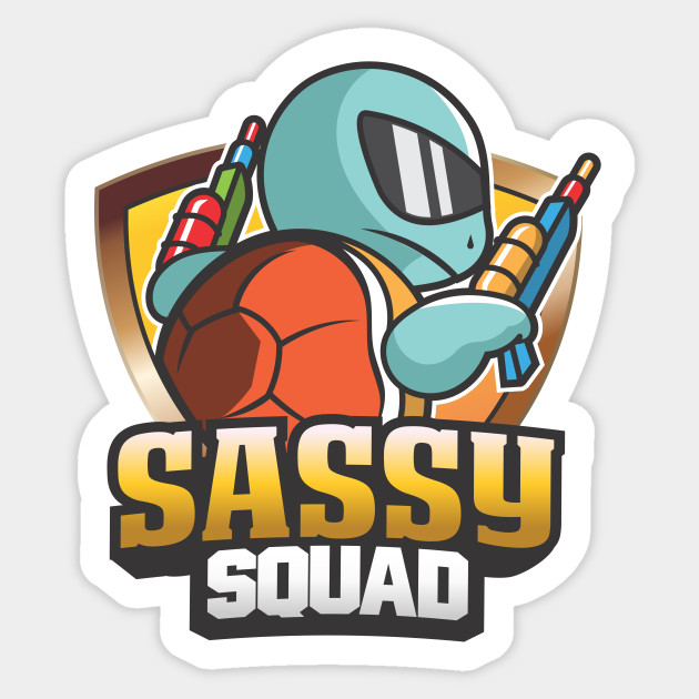 Sassy Squad Sticker - Squirtle - Sticker | TeePublic