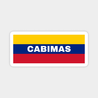 Cabimas City in Venezuelan Flag Colors Magnet