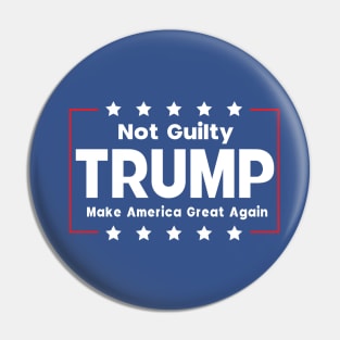 Donald Trump Mug Shot Not Guilty Pin