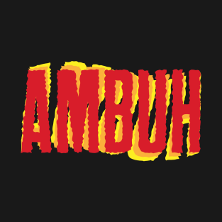 Ambuh T-Shirt