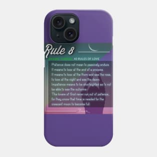 40 RULES OF LOVE - 8 Phone Case