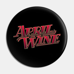 April Wine! April Wine! April Wine! Pin