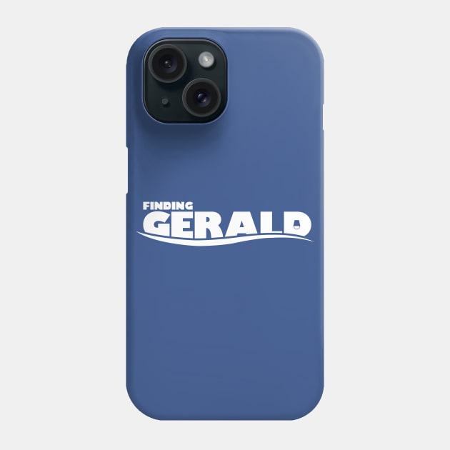 Finding Gerald Bucket Phone Case by mikevetrone