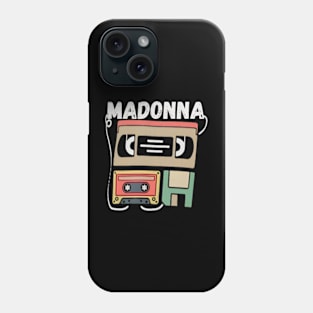 Madonna Phone Case