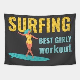 Surfing best girly workout Tapestry