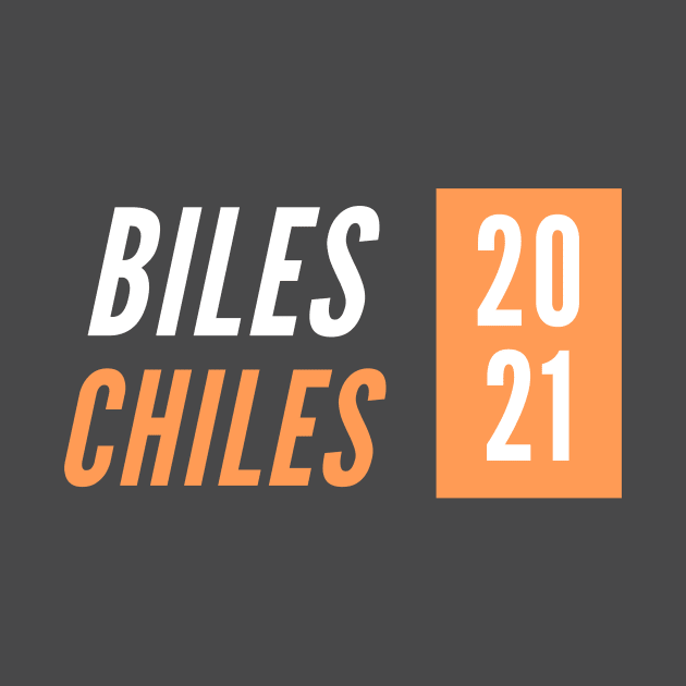 Biles/Chiles 2021 by Half In Half Out Podcast