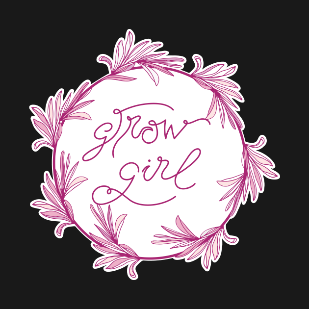 Grow Girl - positive motivational quote in deep pink and blush rose by IngaDesign