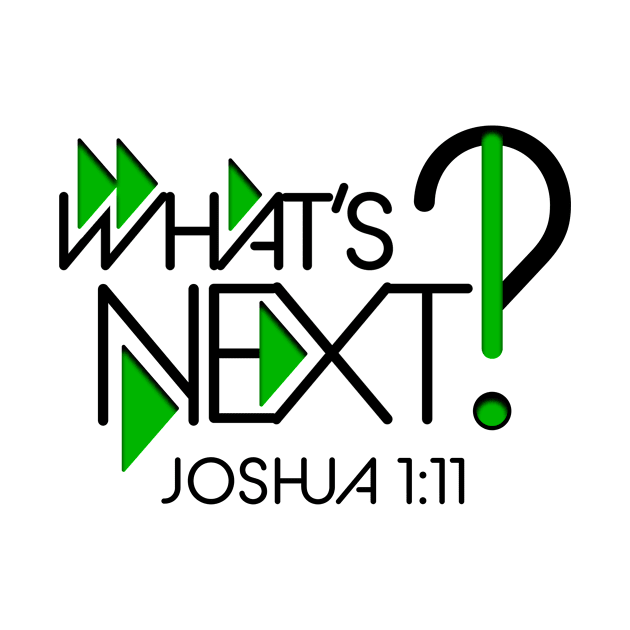 What's Next?! (Black Text) by GMFMStore