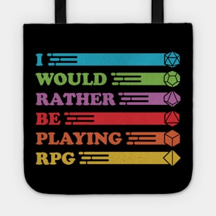 RPG Vintage - I Would Rather Tote