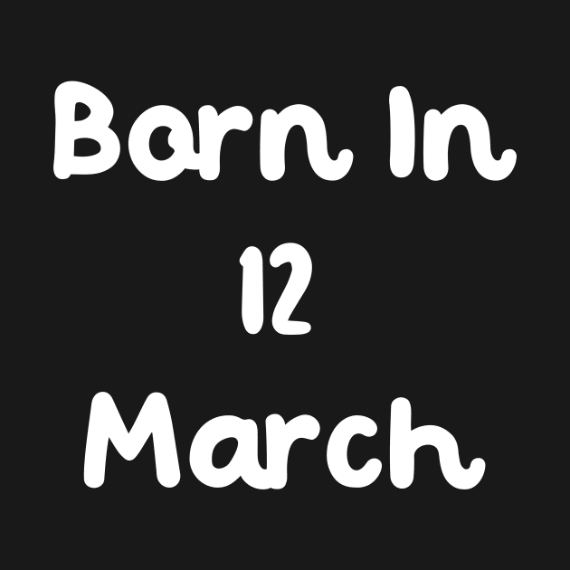 Born In 12 March by Fandie