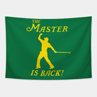 THE MASTER IS BACK Tapestry