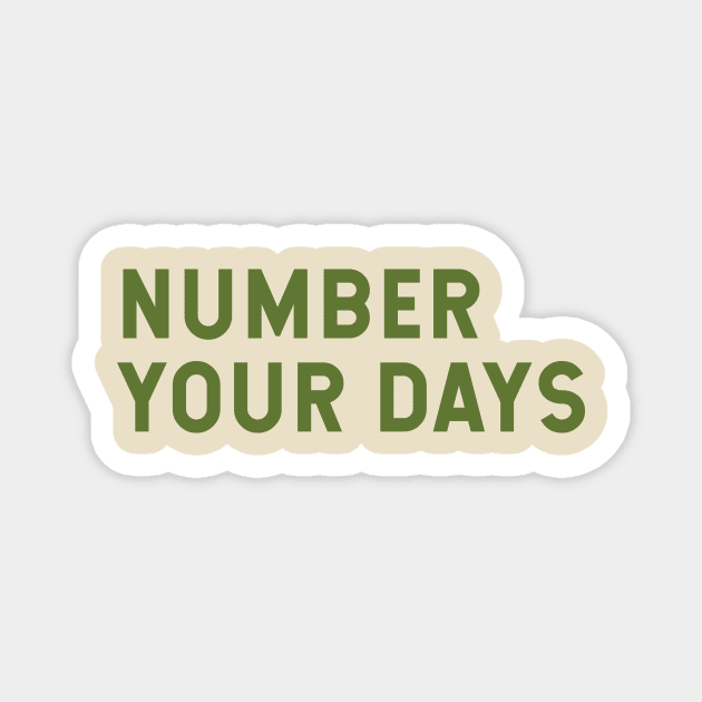 Number Your Days Magnet by calebfaires