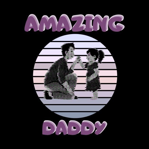 Amazing Daddy and Daughter by malbajshop