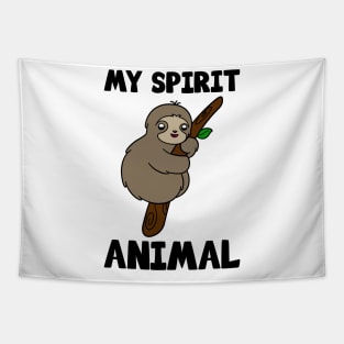 Cute Sloth My Spirit Animal Tapestry