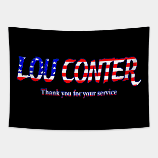 LOU CONTER - Thank You For Your Service - Front Tapestry