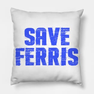 Save Ferris Distressed Pillow