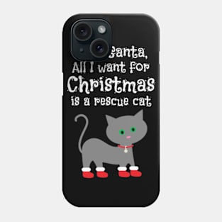 Rescue Cat for Christmas Cat Lover Gift Phone Case