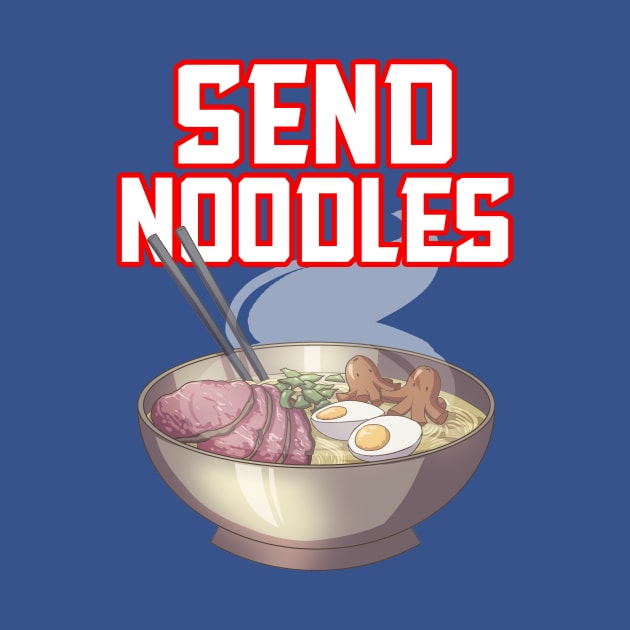 Send Noodles by Gamusaur