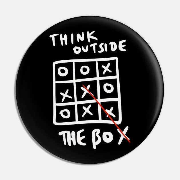 Think Outside The Box Pin by winwinshirt