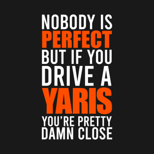 Yaris Owners T-Shirt